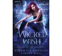Veronica Douglas Linsey Hall Wicked Wish (Tascabile)