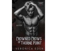 Veronica Eden Crowned Crows of Thorne Point (Tascabile) Crowned Crows