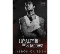 Veronica Eden Loyalty in the Shadows (Tascabile) Crowned Crows