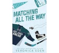 Veronica Eden Matching All the Way Special Edition (Tascabile)