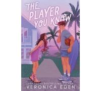 Veronica Eden The Player You Know (Tascabile)