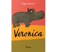 Veronica. Ediz. a colori - Duvoisin Roger