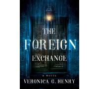 Veronica G. Henry The Foreign Exchange (Tascabile) Mambo Reina