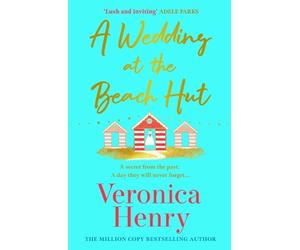 Veronica Henry A Wedding at the Beach Hut (Tascabile)