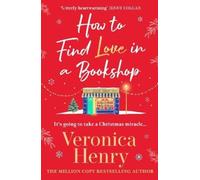 Veronica Henry How to Find Love in a Book Shop (Tascabile)