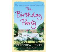 Veronica Henry The Birthday Party (Tascabile)