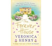 Veronica Henry The Forever House (Tascabile)