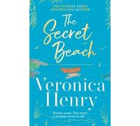 Veronica Henry The Secret Beach (Copertina rigida)