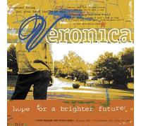 Veronica - Hope for a Brighter Future [Import]