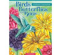 Veronica Hue Birds, Butterflies, and Bees (Tascabile)