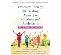 Veronica L. Raggi Jessica G. Samso Exposure Therapy for Treating An (Tascabile)