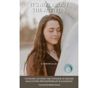 Veronica Lac It's Not About the Activity (Tascabile)