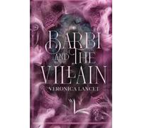 Veronica Lancet Barbi and the Villain (Tascabile)