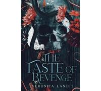 Veronica Lancet The Taste of Revenge (Tascabile)