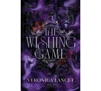 Veronica Lancet The Wishing Game (Tascabile)