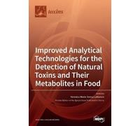 Veronica Maria Improved Analytical Technologies for the Dete (Copertina rigida)