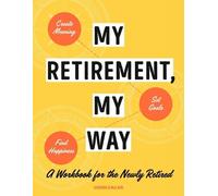 Veronica McCain My Retirement, My Way (Tascabile)