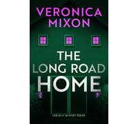 Veronica Mixon The Long Road Home (Tascabile) Loblolly Mystery Series
