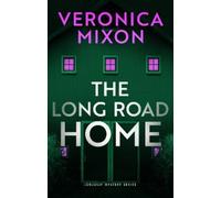 Veronica Mixon The Long Road Home (Tascabile) (PRESALE 30/07/2026)
