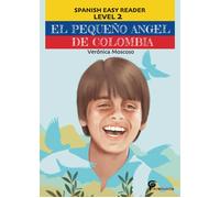 Veronica Moscoso El Pequeño Angel de Colombia (Tascabile)