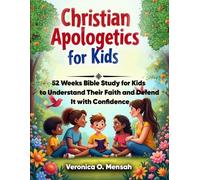 Veronica Obeng Mensah Christian Apologetics for Kids (Tascabile)