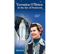 Veronica O'Brien. In the fire of Pentecost