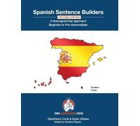 VerÓNica PalacÍN Gianf Spanish Sentence Builders - Beginner to Pre-I (Tascabile)