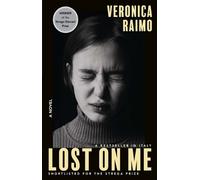 Veronica Raimo Lost on Me (Tascabile)