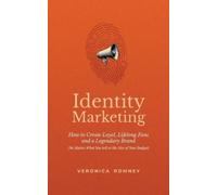 Veronica Romney Identity Marketing (Tascabile)