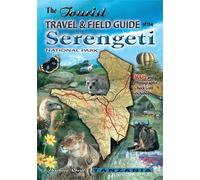 Veronica Roodt The Tourist Travel & Field Guide of the Serengeti Nat (Tascabile)