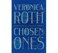 Veronica Roth Chosen Ones (Copertina rigida)