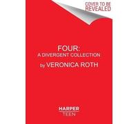 Veronica Roth Four (Copertina rigida) Divergent Series Story