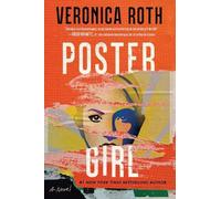 Veronica Roth Poster Girl (Copertina rigida)