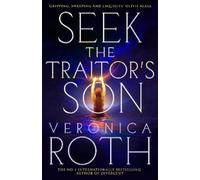 Veronica Roth Seek The Traitor's Son (Copertina rigida) (PRESALE 14/05/2026)