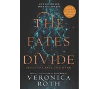 Veronica Roth The Fates Divide (Tascabile) Carve the Mark