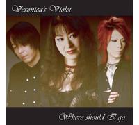 Veronica S Violet - Where Should I Go
