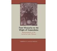Verónica Salles-Reese From Viracocha to the Virgin of Copacabana (Tascabile)