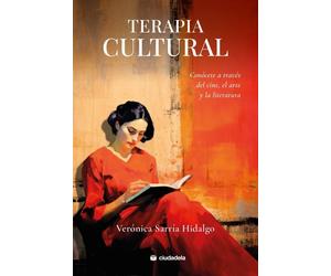 Verónica Sarría Terapia cultural: Conócete a través del cine, el art (Tascabile)