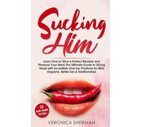 Veronica Sherman Sucking Him (Tascabile)