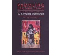 Veronica Strong-Boag Carole Gerson Paddling Her Own Canoe (Tascabile)