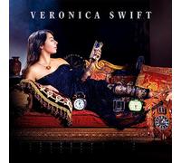 Veronica Swift - Veronica Swift