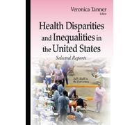 Veronica Tanner Health Disparities & Inequalities in the Unit (Copertina rigida)