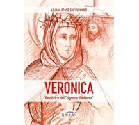 Libri Spanò Capitummino Liliana - Veronica. Vincitrice Del Tignoso D'inferno. Fe