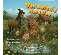 Veronica's Busy Day: A Story About Helping, Rest, and Doing Things Together