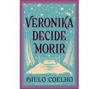 Veronika Decides to Die / Veronika decide morir (Spanish Edition)