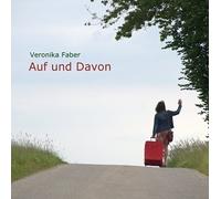 Veronika Faber - Auf und Davo