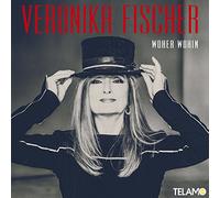 Veronika Fischer - Woher Wohin