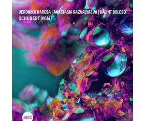 Veronika Harcsa, Anastasia Razvalyaeva & Bálint Bolcsó Schubert Now (CD) Album