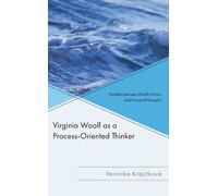Veronika Krajícko Virginia Woolf as a Process-Oriented Think (Copertina rigida)