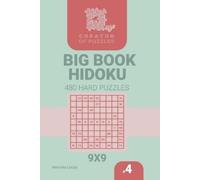 Veronika Localy Creator of puzzles - Big Book Hidoku 480 Hard Puzzle (Tascabile)
